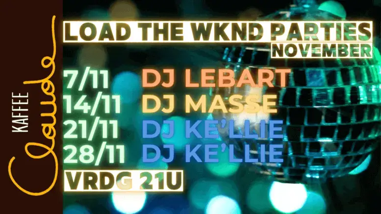 Affiche voor Load The WKND Party met DJ Lebart, DJ Masse en DJ Ke'llie.