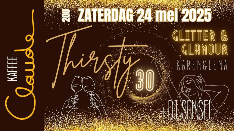 Thirsty30s
